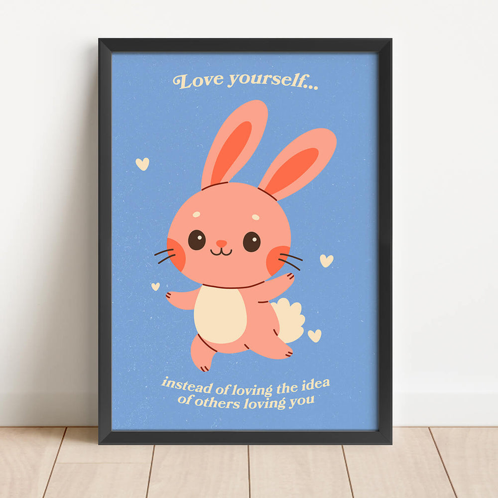 Love Yourself Instead Loving The Idea Of Others Loving You